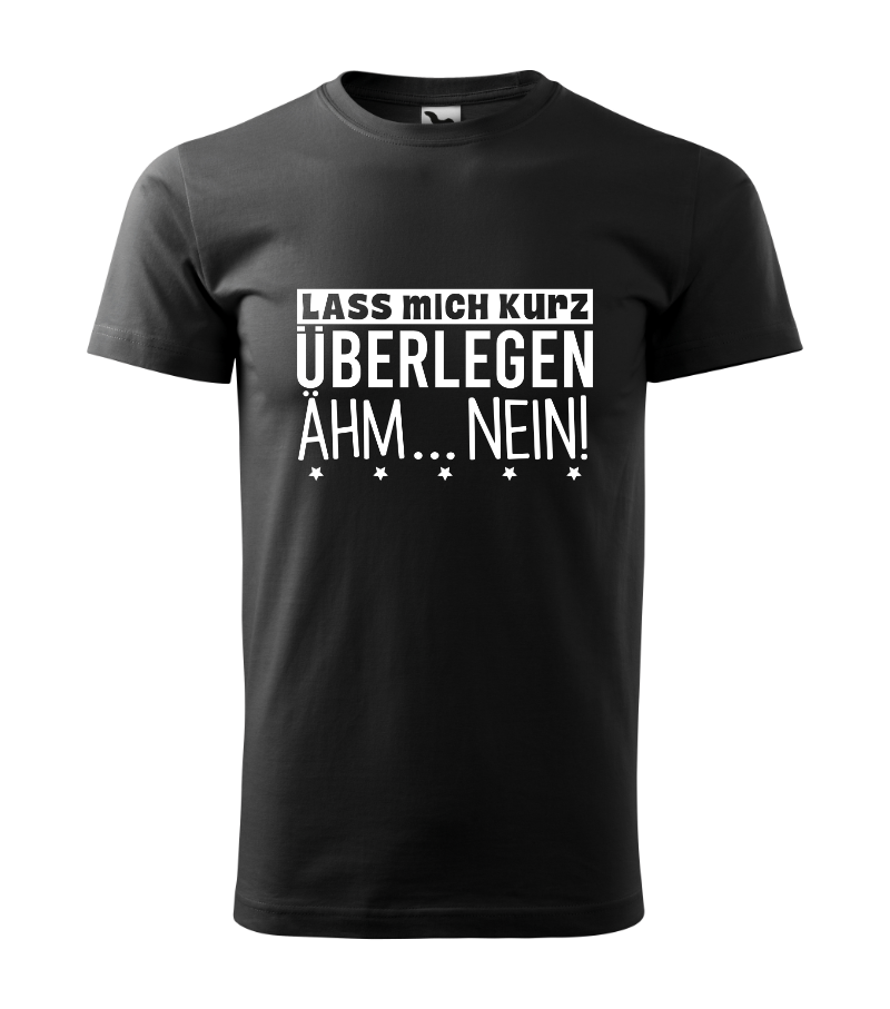 Lustiges Herren T-Shirt | Statement Shirt | Geschenkidee
