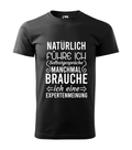 Lustiges Herren T-Shirt | Statement Shirt | Geschenkidee